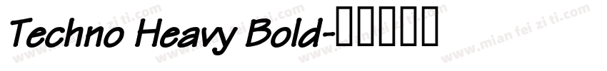 Techno Heavy Bold字体转换